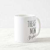 Theater Mama Personalisierter Name Vergnügungsthea Kaffeetasse (VorderseiteRechts)