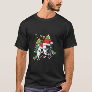 Theater Masken Weihnachtstheater Musikalische Prob T-Shirt