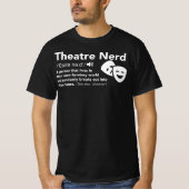 Theater Nerd Definition Theater Drama Probe T-Shirt (Vorderseite)