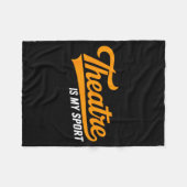 Theater Nerd For Actors Musical Theatre Is My Srt Fleecedecke (Vorderseite (Horizontal))