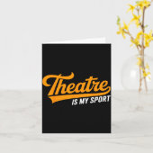 Theater Nerd For Actors Musical Theatre Is My Srt Karte (Gelbe Blume)
