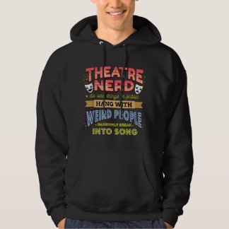 Theater-Nerd, Schauspielerin am Broadway, Musikali Hoodie