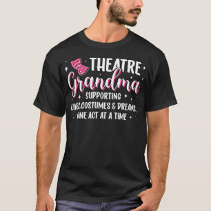 Theater Oma Definition Theater Schauspielerin Oma T-Shirt