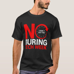 Theater Techniker Lichttechnik Crew Bühne Crew The T-Shirt