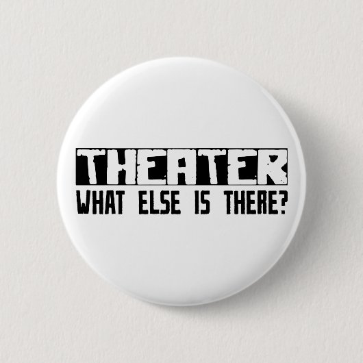 Theater, was sonst dort ist? button (Vorderseite)