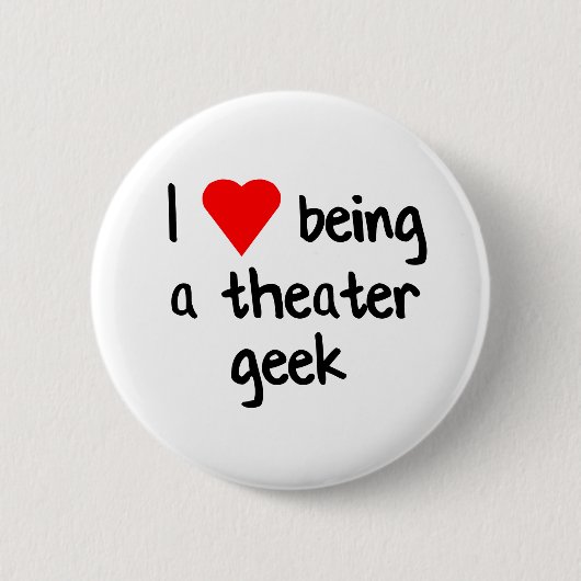 Theatergeek-Liebe Button (Vorderseite)