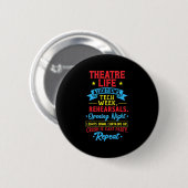 Theaterleben für Schauspieler Button (Vorne & Hinten)