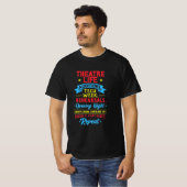 Theaterleben für Schauspieler T-Shirt (Vorne ganz)