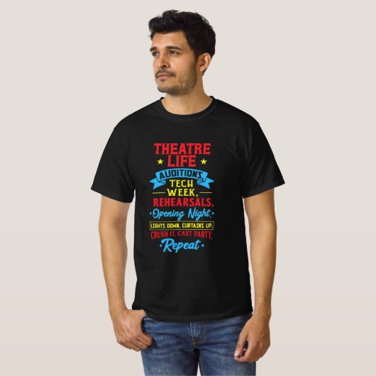 Theaterleben für Schauspieler T-Shirt (Vorne ganz)