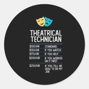 Theatertechniker Drama Bühne lustiges Geschenk Runder Aufkleber