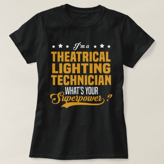 Theatraler Lichttechniker T-Shirt (Design vorne)