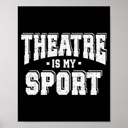 Theatre Is My Srt Poster (Vorne)