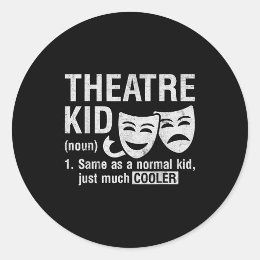 Theatre Kid Definition Lover Actor Musical Theater Runder Aufkleber (Vorderseite)