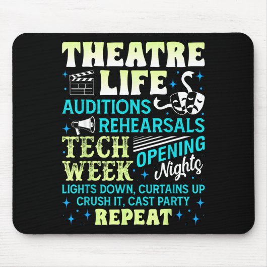 Theatre Nerd Actor Funny Musical Theater Geek Thes Mousepad (Vorne)