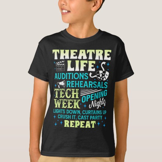Theatre Nerd Actor Funny Musical Theater Geek Thes T-Shirt (Vorderseite)