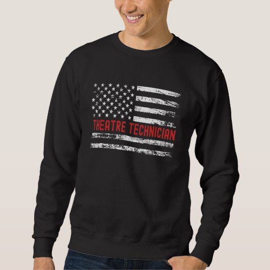 Theatre Technician USA Flag Profession Retro Job T Sweatshirt (Vorderseite)