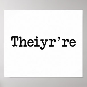 Theiyr're, das dort sind sie ihr ist, poster