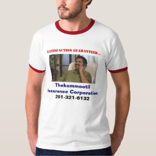 Thekummootil Insurance Corporation, Satisfa… T-Shirt