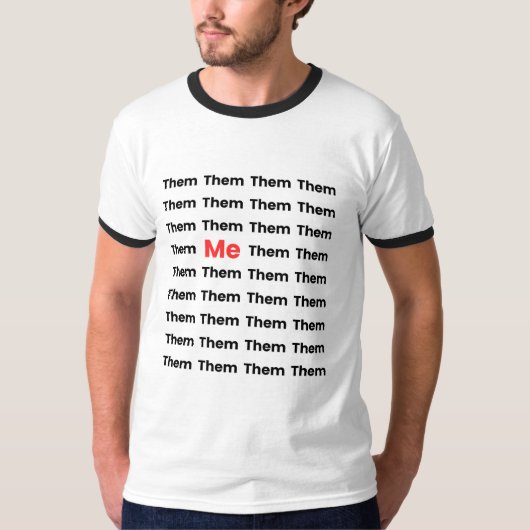 Them & Me T-Shirt (Vorderseite)