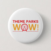 Thema Parks Wow! Button Wow! (Vorderseite)