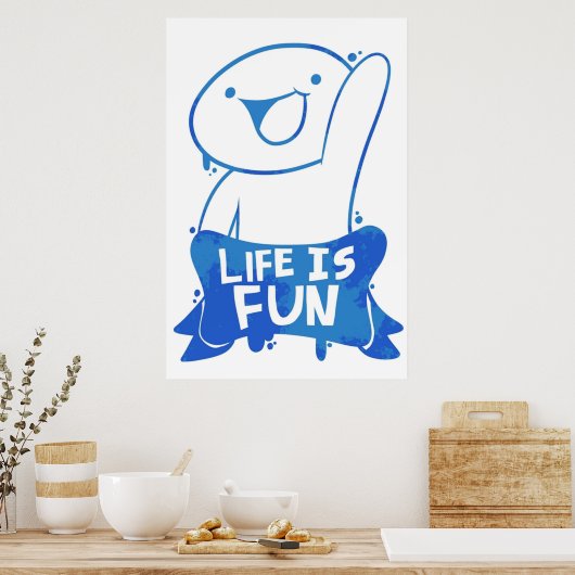 TheOdd1sOut Life is Fun Graffiti Poster (Küche)