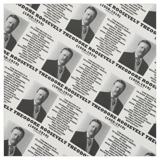 Theodore Roosevelt Dare Mighty Things Added Quote Stoff (Muster)