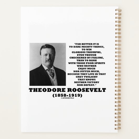 Theodore Roosevelt Dare Mighty Things Advice Zitat Planer (Rückseite)