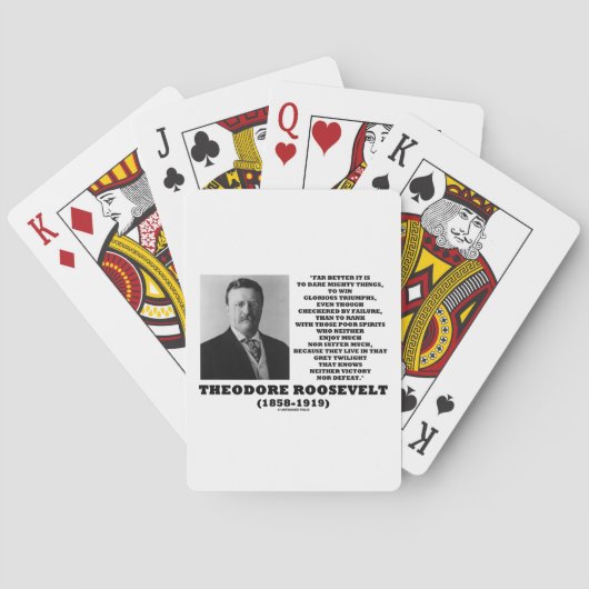 Theodore Roosevelt Dare Mighty Threads Zitat Spielkarten (Rückseite)