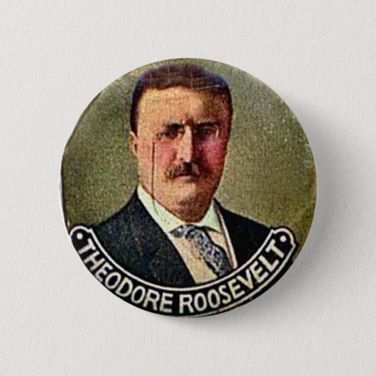 Theodore Roosevelt - Knopf Button (Vorderseite)