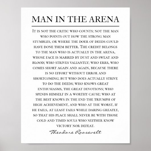 Theodore Roosevelt Zitat vom Mann in der Arena Poster (Vorne)