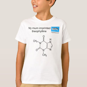 Theophyllin mum T-Shirt