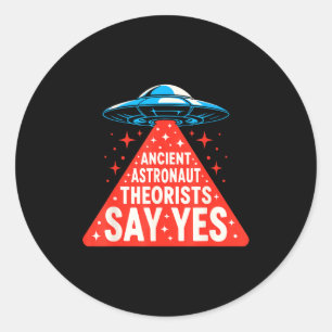 Theoretiker der antiken Astronauten UFO-Alien-Raum Runder Aufkleber