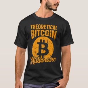 Theoretische Bitcoin Millionaire BTC Blockchain Vi T-Shirt