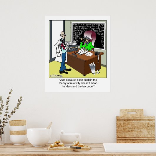 Theory of Relativity & The Tax Code Poster (Küche)