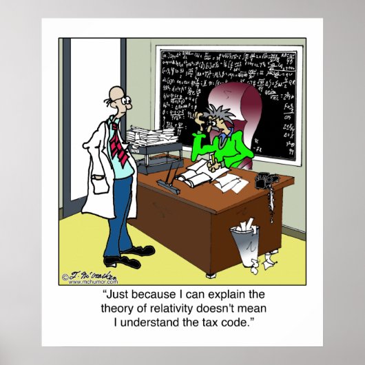 Theory of Relativity & The Tax Code Poster (Vorne)