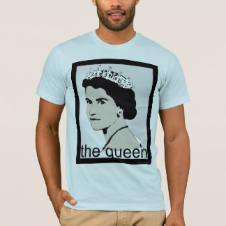 thequeen T-Shirt