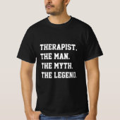 Therapeut den Mann, den Mythos, den T - Shirt der  (Vorderseite)