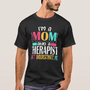 Therapeut Mutter Psychologe Sozialarbeiter Berater T-Shirt