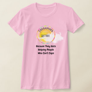 Therapeuten rereifen wegen T - Shirt