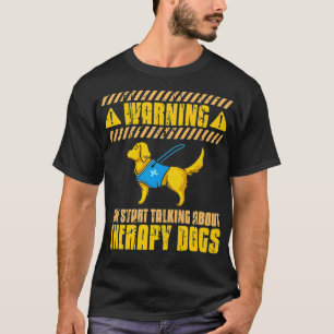 Therapeutische Dog Training Service Hunde Hilfe Be T-Shirt