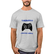 Therapie...I bevorzugen Gaming Gamer Therapie