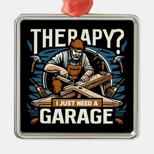 Therapie? Ich brauche nur eine Garage Ornament Aus Metall (Vorne)