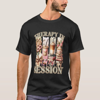 Therapie in Sitzung Kaffeebücher Florale Leser T-Shirt
