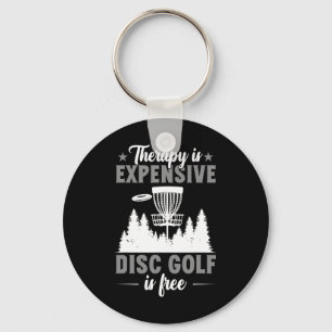Therapie ist teuer Disc Golf Disc Golfer  Schlüsselanhänger