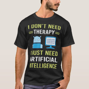 Therapie Künstliche Intelligenz AI T-Shirt