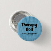 Therapie Reborn Button Bitte Vor Berührung Fragen (Vorne & Hinten)