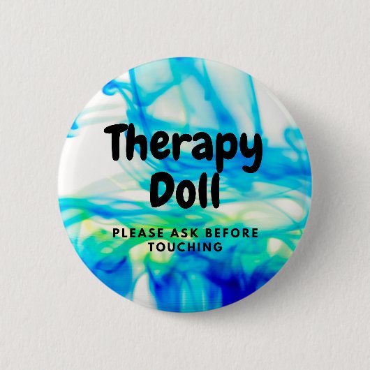 Therapie Reborn Button Bitte Vor Berührung Fragen (Vorderseite)