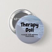 Therapie Reborn Button Bitte Vor dem Berühren Frag (Vorne & Hinten)