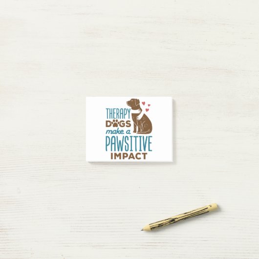 Therapiehunde bewirken einen schmerzhaften Effekt Post-it Klebezettel (Auf Schreibtisch)
