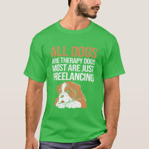 Therapiehunde Lustiger Therapiehund Für Hunde Lieb T-Shirt